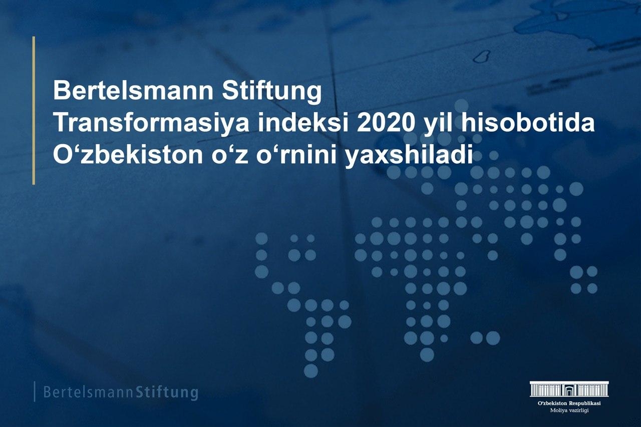 Uzbekistan improved its position in Bertelsmann Foundation Transformation Index 2022  