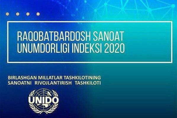 Ўзбекистон илк бор «UNIDO»нинг Рақобатбардош саноат унумдорлиги индекси рейтингига киритилди