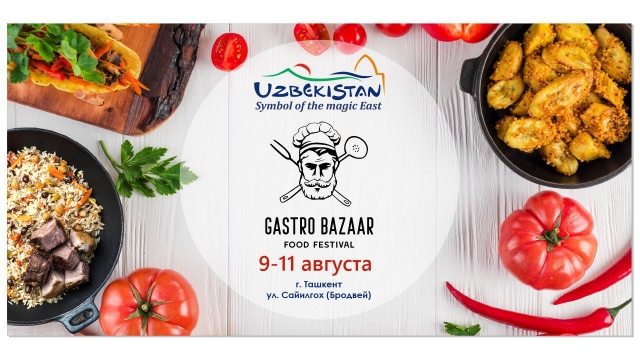 WELCOME TO GASTRO BAZAAR 2019 INTERNATIONAL FOOD FESTIVAL