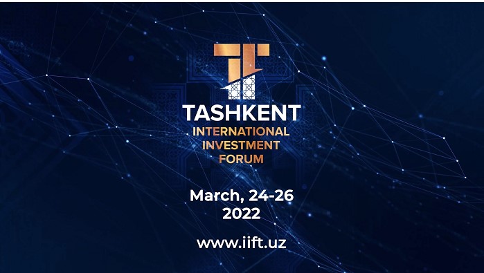 On 24–26 March 2022, Tashkent will host the first International Investment Forum