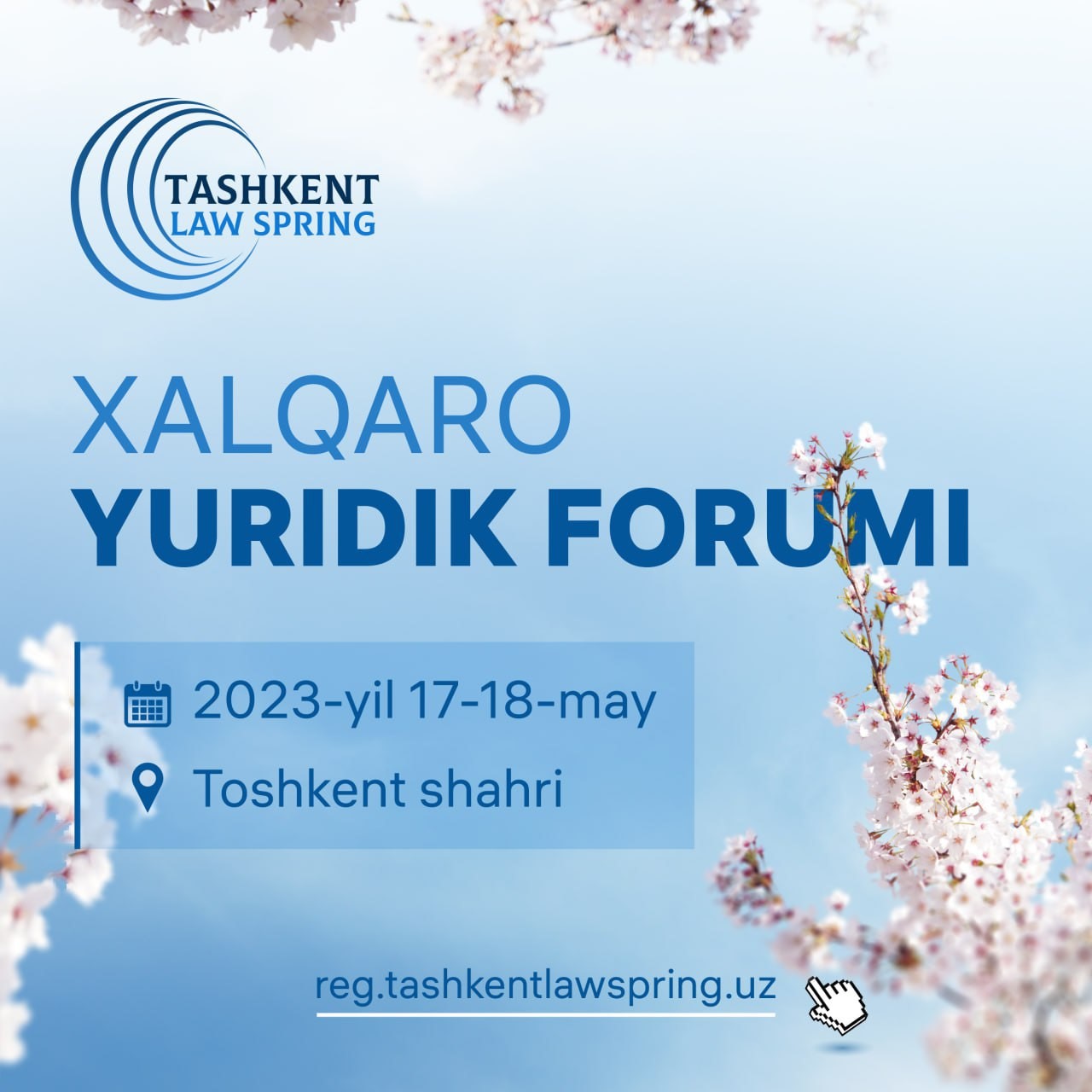 “Tashkent Law Spring” III Xalqaro yuridik forumi Toshkent shahrida 17-18 may kunlari o?tkaziladi